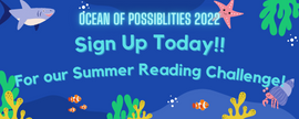 Summer Reading Program, Sign Up Page, Click Here