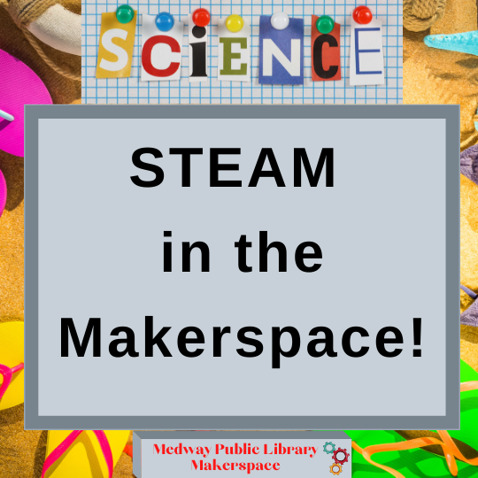 Science, STEAM is back in the Makerspace!, medway public library makerspace, background pictures of 3 gears, graph paper