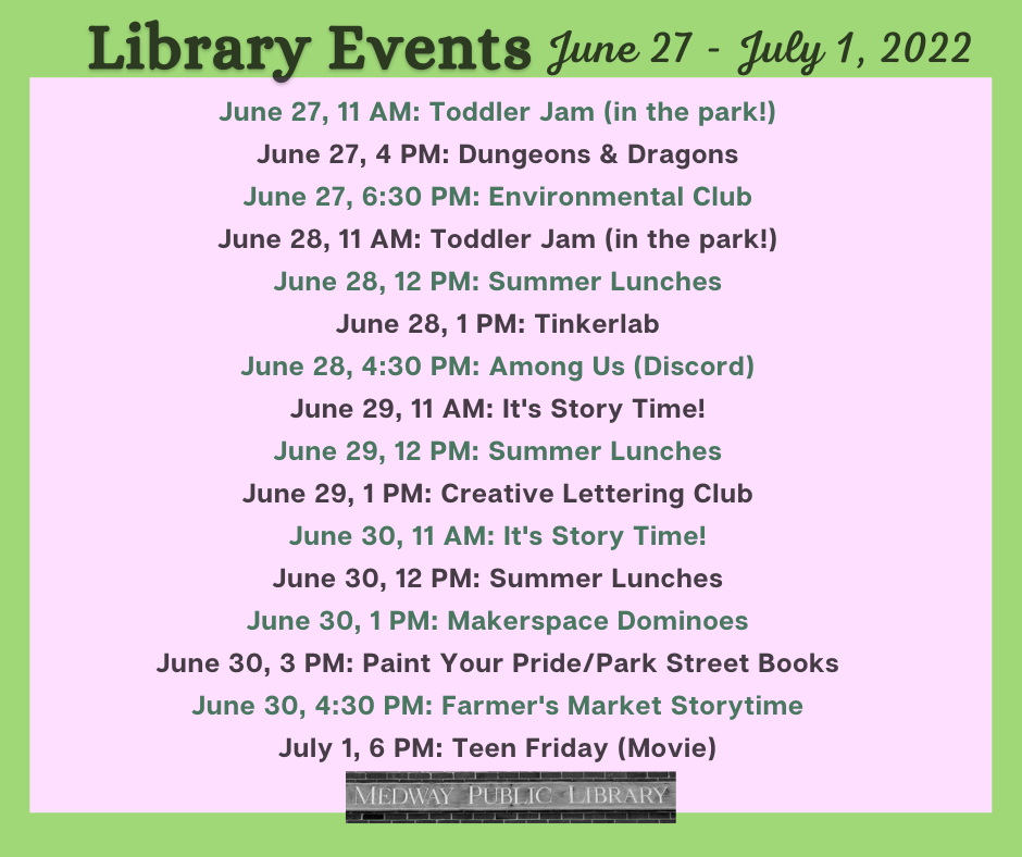 Events June 27-Jul 1: please visit calendar listings